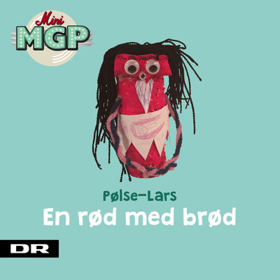 En Rod Med Brod (feat. Frida Brygmann & Soren Mikkelsen)/Mini MGP