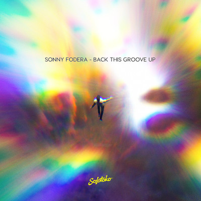 シングル/Back This Groove Up/Sonny Fodera