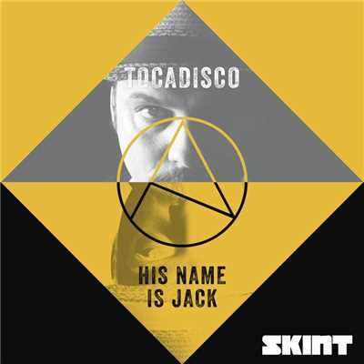 アルバム/His Name Is Jack/Tocadisco