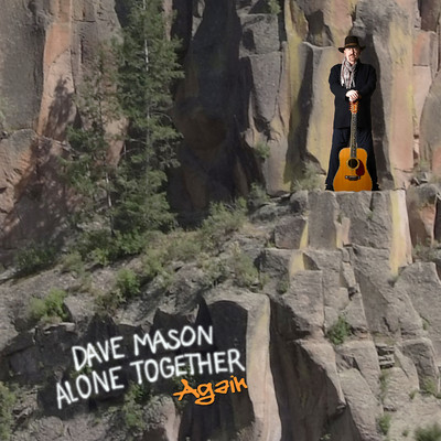 アルバム/Alone Together Again/Dave Mason
