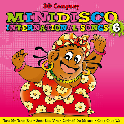 アルバム/Minidisco International Songs 6/DD Company & Minidisco