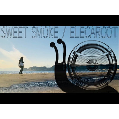 SWEET SMOKE/ELECARGOT