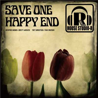 Happy End (Original Mix)/Save One