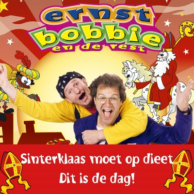 シングル/Sinterklaas moet op dieet/Ernst, Bobbie en de rest