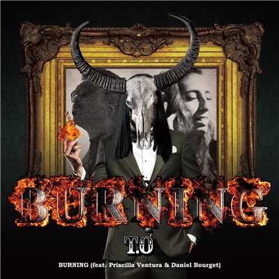 アルバム/BURNING/T.O