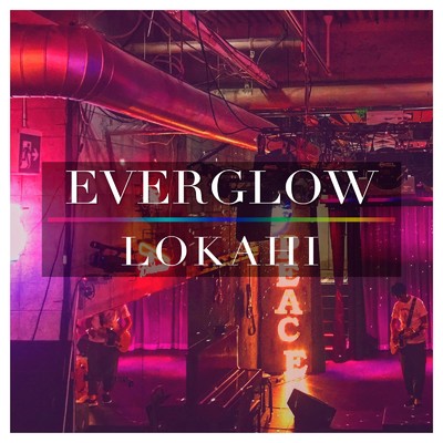 シングル/EVERGLOW/Lokahi