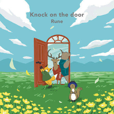 Knock on the door/Rune