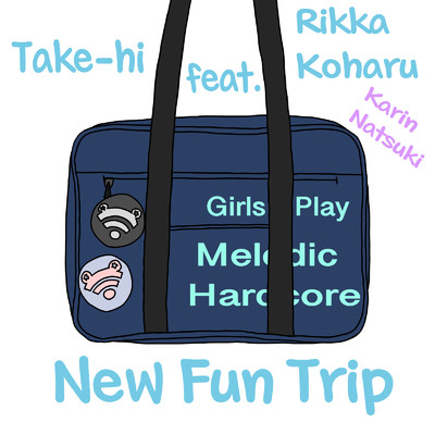 New Fun Trip/Take-hi
