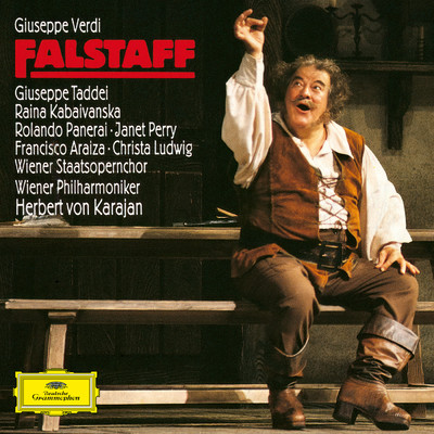 Verdi: 歌劇《ファルスタッフ》: 「もうじき喜劇が始まるんだわ」/ライナ・カバイヴァンスカ／ジャネット・ペリー／トゥルデリーゼ・シュミット／クリスタ・ルートヴィヒ／ウィーン・フィルハーモニー管弦楽団／ヘルベルト・フォン・カラヤン