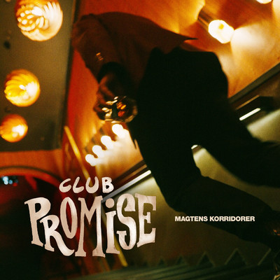 アルバム/Club Promise/Magtens Korridorer