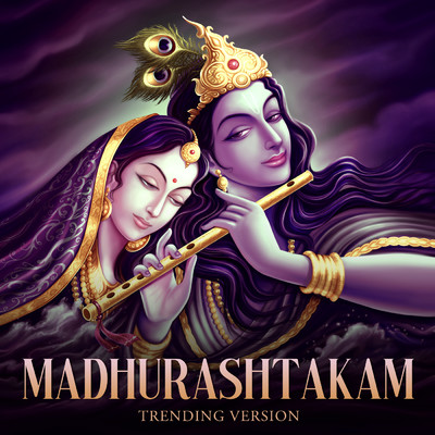 Madhurashtakam (Trending Version)/Shagun Sodhi