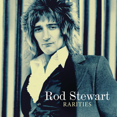 アルバム/Rarities/Rod Stewart