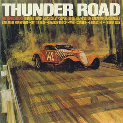 アルバム/Thunder Road/スーパー・ストックス
