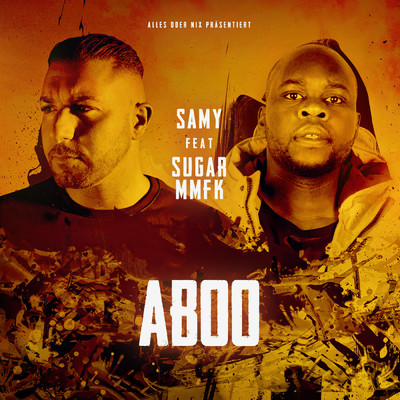 Aboo (Explicit) (featuring Sugar MMFK)/SAMY