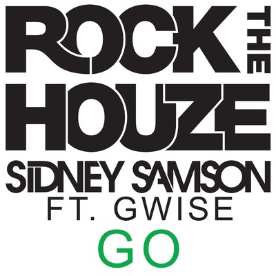 シングル/GO (feat. Gwise)/Sidney Samson