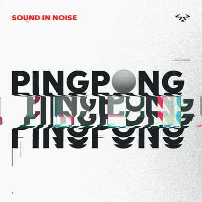 シングル/Ping Pong/Sound In Noise