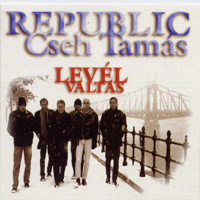 Republic ／ Cseh Tamas