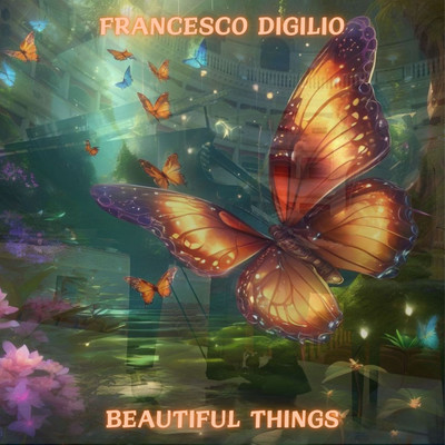 シングル/Beautiful Things/Francesco Digilio