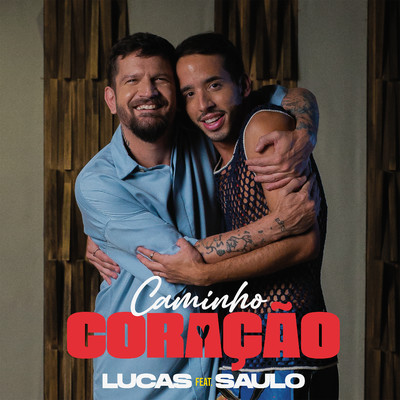 LUCAS & Saulo