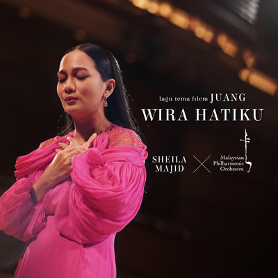 Wira Hatiku (Lagu Tema ”JUANG”)/Sheila Majid