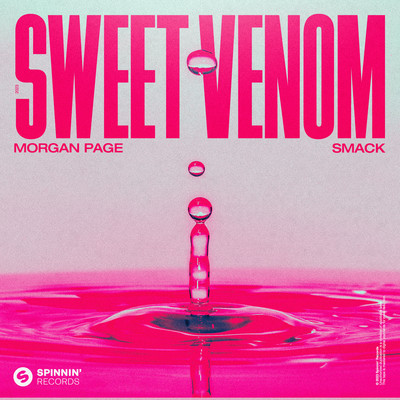 Sweet Venom (Extended Mix)/Morgan Page & SMACK
