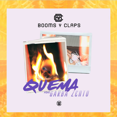 Quema (feat. Garba Zento)/Booms y Claps