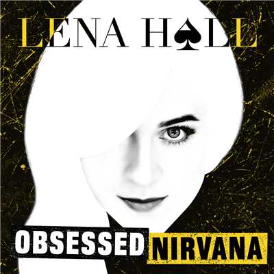 アルバム/Obsessed: Nirvana/Lena Hall