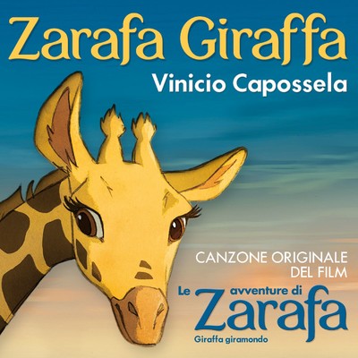 Zarafa giraffa/Vinicio Capossela