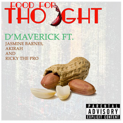 シングル/Food for Thought (feat. Akirah, Jasmine Barnes & Ricky the Pro )/D'Maverick