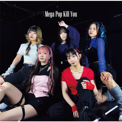 Mega Pop Kill You(Instrumental)/SAZANAMi Λug.