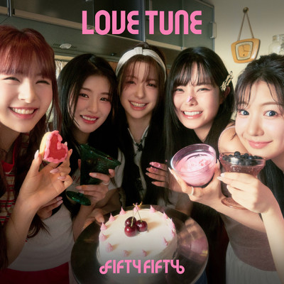 アルバム/Love Tune (Sped Up version)/FIFTY FIFTY