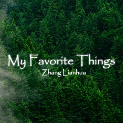 My Favorite Things/張蓮花