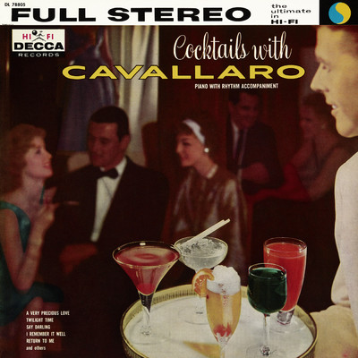 アルバム/Cocktails With Cavallaro/カーメン・キャバレロ