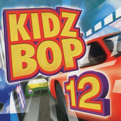 Kidz Bop 12/キッズ・ボップ