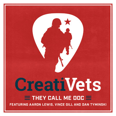 They Call Me Doc (featuring Aaron Lewis, Vince Gill, Dan Tyminski)/CreatiVets