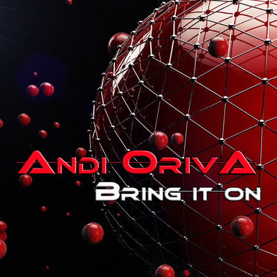 シングル/Bring It On (Club Mix)/Andi Oriva