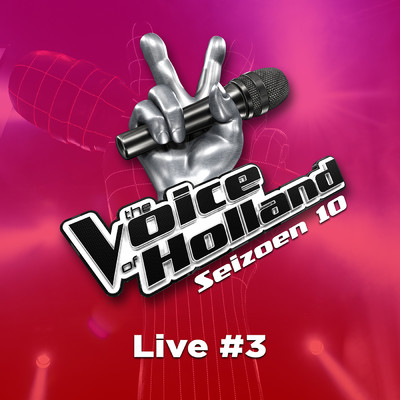 アルバム/Live #3 (Seizoen 10)/The Voice Of Holland