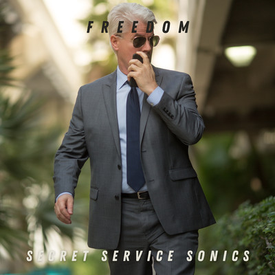 シングル/Freedom/Secret Service Sonics