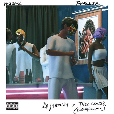 Finesse (East African Mix) [feat. Rayvanny & Theecember]/Pheelz