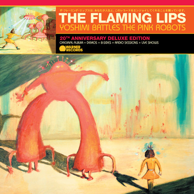 アルバム/Yoshimi Battles the Pink Robots (20th Anniversary Deluxe Edition)/The Flaming Lips