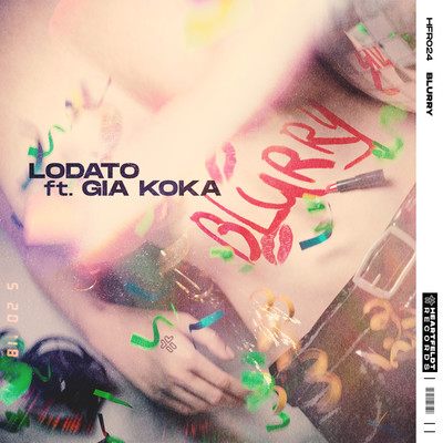 シングル/Blurry (feat. Gia Koka) [Extended Mix]/LODATO