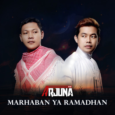 シングル/Marhaban Ya Ramadhan/Arjuna 89