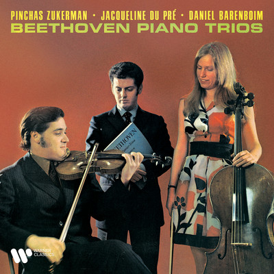 アルバム/Beethoven: Piano Trios/Jacqueline du Pre, Pinchas Zukerman & Daniel Barenboim