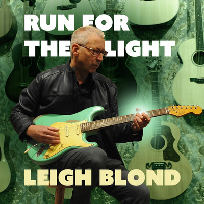 アルバム/Run for the Light/Leigh Blond