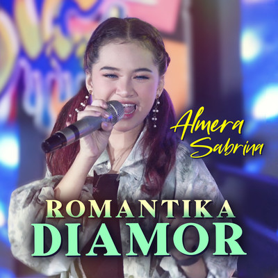 Romantika Diamor/Almera Sabrina