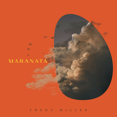 シングル/Maranata/Fredy Miller