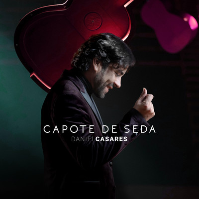 シングル/Capote de seda/Daniel Casares