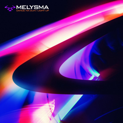 Light Up/Melysma