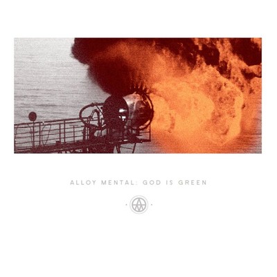 アルバム/God Is Green/Alloy Mental