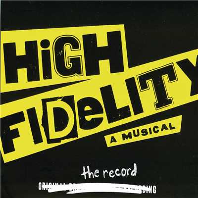 High Fidelity (Original Broadway Cast Recording)/Tom Kitt／Amanda Green